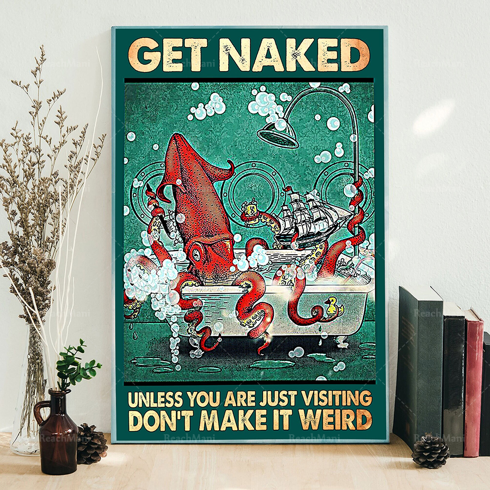 Get Naked Unless You Are Just  - Bathroom Home Visit recension och pris
